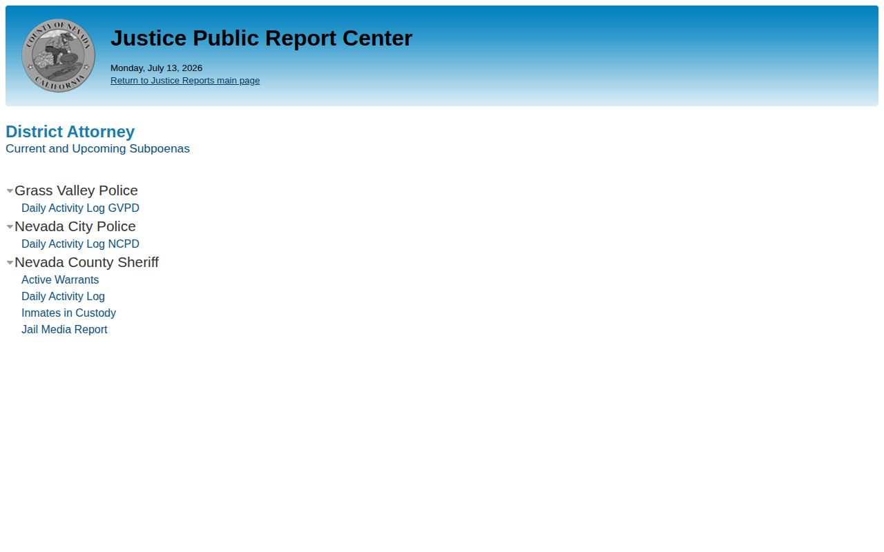 Sierra County released inmates Nevada County Justice Public Report Center